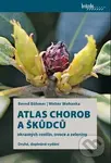 ᴀtlas chorob a škůdců okrasných rostlin, ovoce a zeleniny