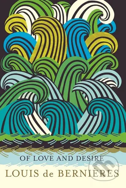 Of Love and Desire - Louis de Bernières, Donald Sammut - kniha z kategorie Poezie