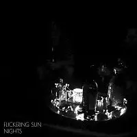 Flickering Sun – Nights