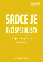 Srdce je ryzí specialista - Adam Evan - e-kniha