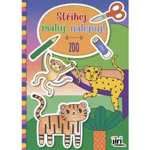 Stříhej, maluj, nalepuj! Zoo