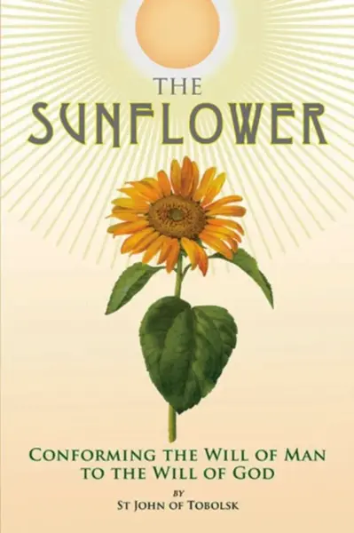 The Sunflower - Nicholas Kotar, John Maximovitch