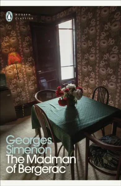 The Madman of Bergerac - Georges Simenon