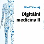 Digitální medicína II (Defekt) - Miloš Táborský