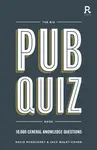 The Big Pub Quiz Book - David McGaughey, Jack Waley-Cohen