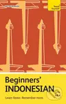Beginners' Indonesian (Learn faster. Remember more.) - kniha z kategorie Jazykové učebnice a slovníky