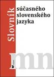 Slovník súčasného slovenského jazyka mn (3. diel)
