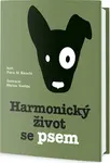 Harmonický život se psem