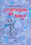 S flétničkou do školy