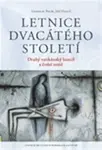 Letnice dvacátého století - Stanislav Balík, Jiří Hanuš