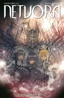 Netvora 8: Peklo (poškozená) - Marjorie Liu, Takeda Sana