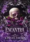 Encantra - Kaylie Smith