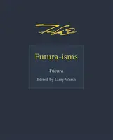 Futura-isms - Futura