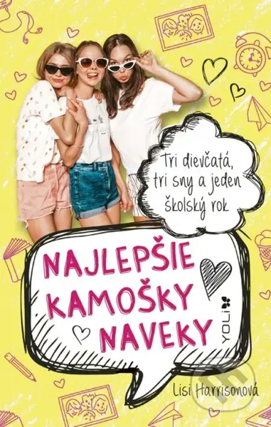 Najlepšie kamošky naveky - Lisi Harrison - kniha z kategorie Beletrie pro děti