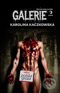 Galerie - Karolina Kaczkowska - kniha z kategorie Sci-fi a fantasy
