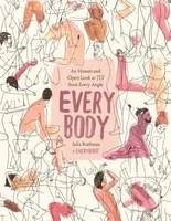 Every Body (An Honest and Open Look at Sex from Every Angle) - kniha z kategorie Zdraví a životní styl