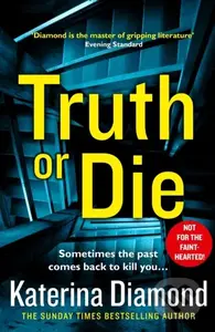 Truth or Die - Katerina Diamond - kniha z kategorie Detektivky, thrillery a horory