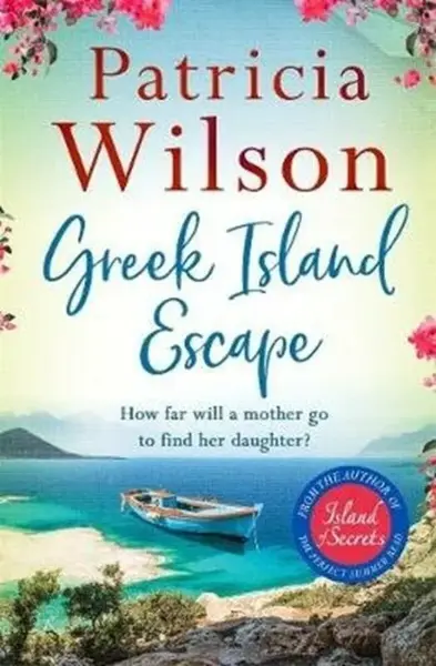 Greek Island Escape - Patricia Wilsonová