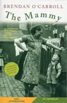 The Mammy - Brendan O'Carroll