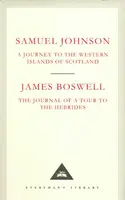 A Journey to the Western Islands of Scotland & The Journal of a Tour to the Hebrides - Johnson Samuel, James Boswell