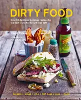 Dirty Food - Carol Hilker