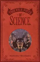 Five Fists of Science (New Edition) - Matt Fraction