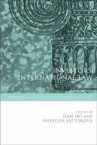 Investorsâ€™ International Law