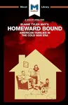 An Analysis of Elaine Tyler May's Homeward Bound - Jarrod Homer