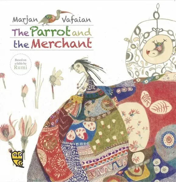 The Parrot and the Merchant - Pippa Goodhart