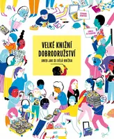 Velké knižní dobrodružství aneb Jak se dělá knížka (poškozená) - Stéphanie Vernetová