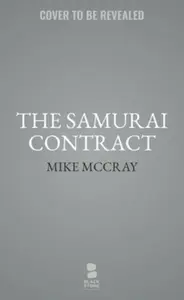 The Samurai Contract - John Preston, Michael McDowell