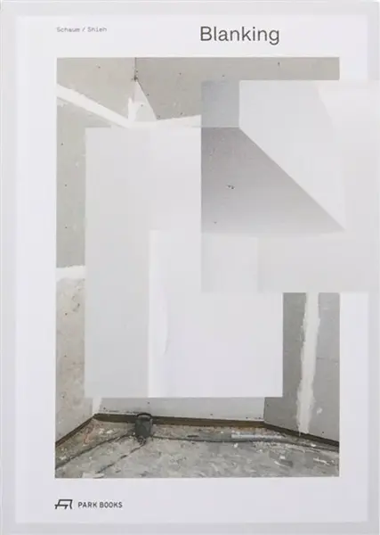 Blanking - Rosalyne Shieh, Troy Schaum