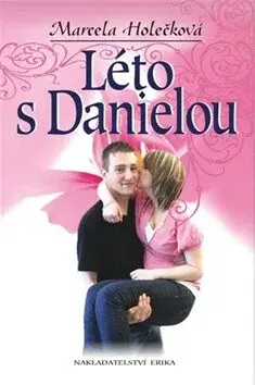 Léto s Danielou (poškozená) - Marcela Holečková
