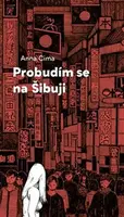 Probudím se na Šibuji - Anna Cima