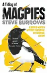 A Tiding of Magpies - Steve Burrows
