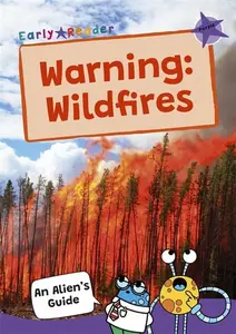 Warning: Wildfires - Maverick Publishing