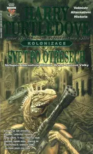 Svět po otřesech (poškozená) - Harry Turtledove