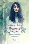 Procitnutí slečny Primové (poškozená) - Natalia Sanmartin Fenollerová
