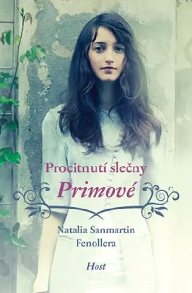 Procitnutí slečny Primové (poškozená) - Natalia Sanmartin Fenollerová