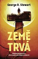 Země trvá (poškozená) - George. R. Stewart