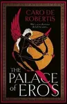 The Palace of Eros - De Robertis Carolin