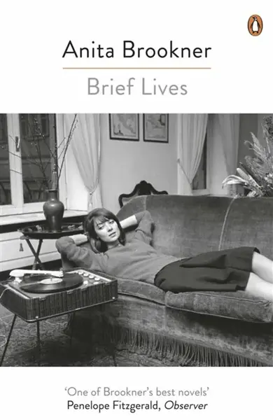 Brief Lives - Anita Brookner