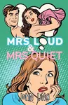 Mrs Loud and Mrs Quiet - John Ling