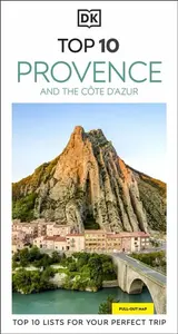 DK Top 10 Provence and the CÃ´te d'Azur - DK Travel