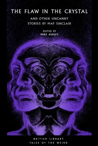 The Flaw in the Crystal - May Sinclair