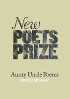 Aunty Uncle Poems - Gboyega Odubanjo