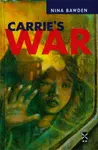 Carrie's War - Nina Bawden