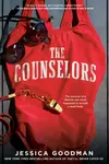 The Counselors - Jessica Goodman