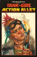 Tank Girl Action Alley - Alan Martin