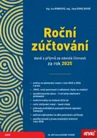 Roční zúčtování daně z příjmů ze závislé činnosti za rok 2025 - Ing. Iva Rindová, Ing. Jana Rohlíková